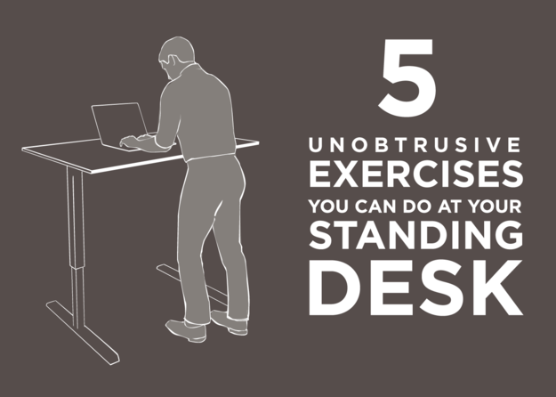 Standing Desk Workout